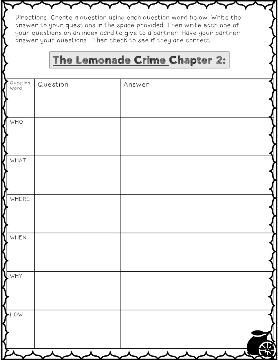 Chapter 2 question words: students write and answer who, what, where, when, why and how questions to quiz a partner