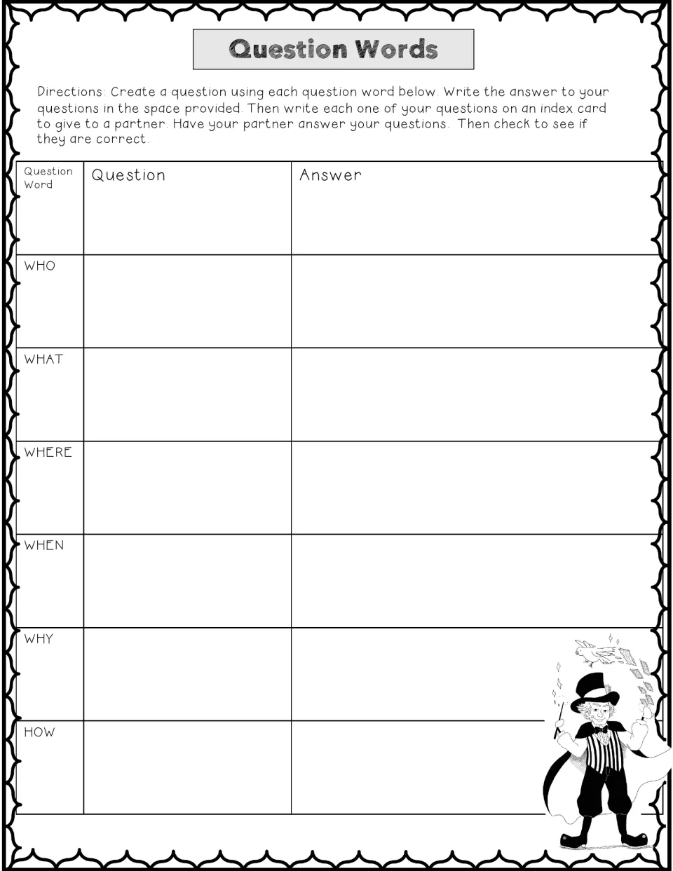 Question Words activity asks students to write and answer who, what, where, when, why, and how questions