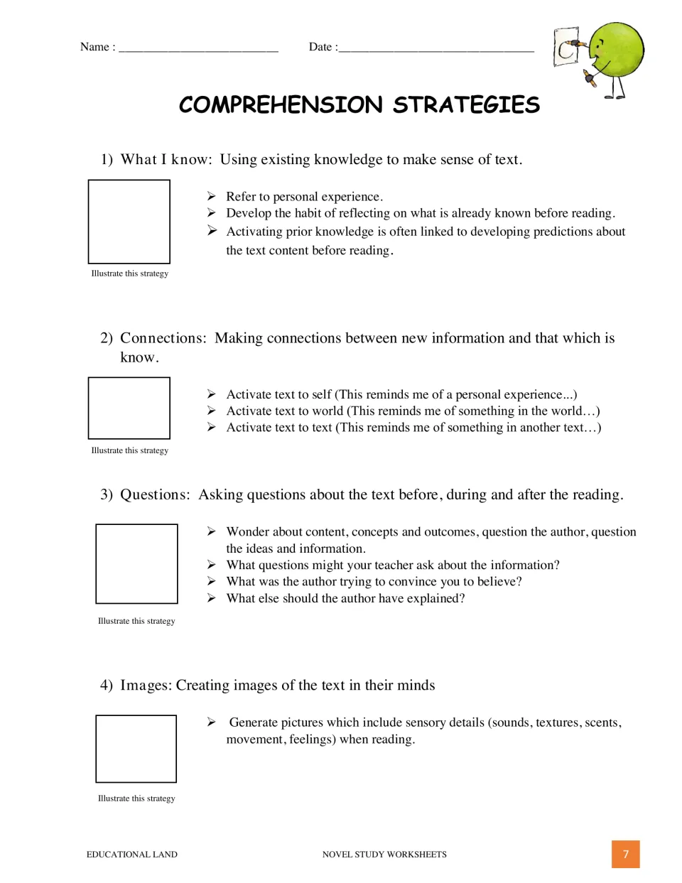 Comprehension strategies 1 to 4: students illustrate prior knowledge, connections, questions and mental images