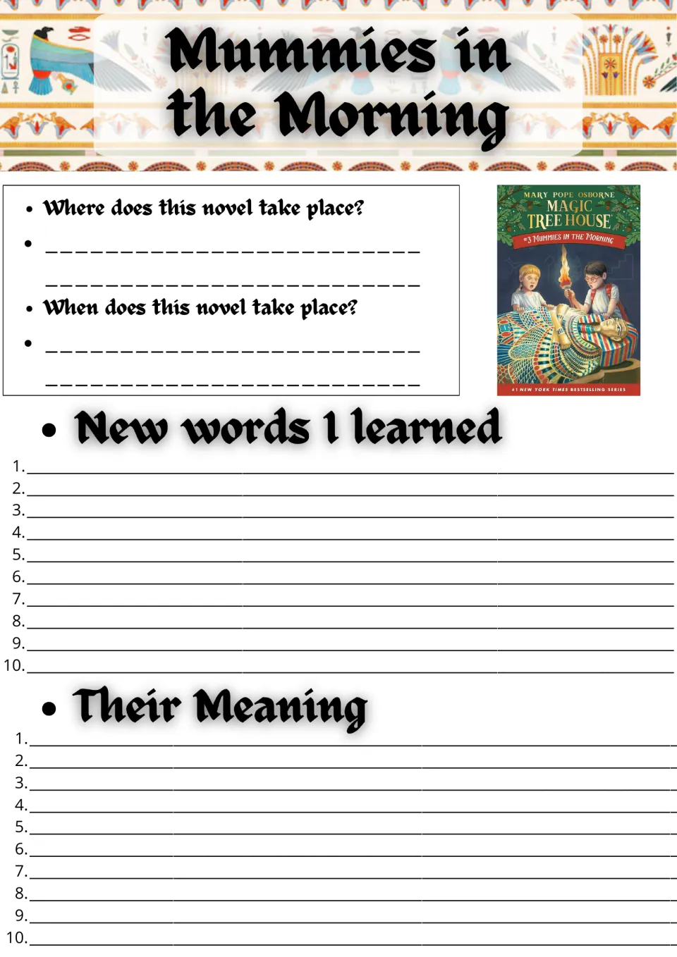 Setting and vocabulary: students tell where and when the novel takes place, then record 10 new words and their meanings