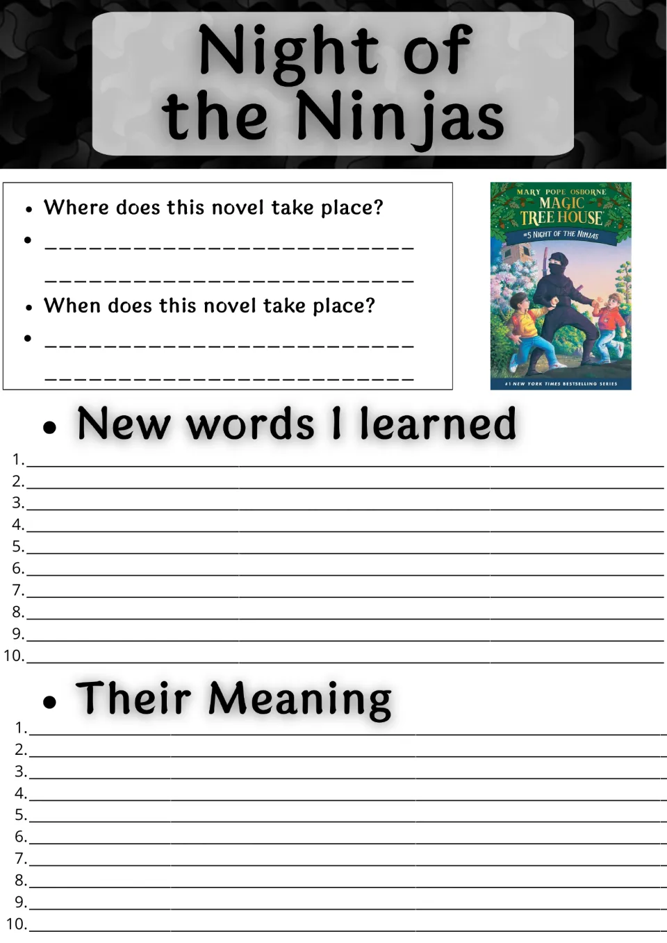 Night of the Ninjas setting and vocabulary: students note where and when the novel happens, list 10 new words and meanings