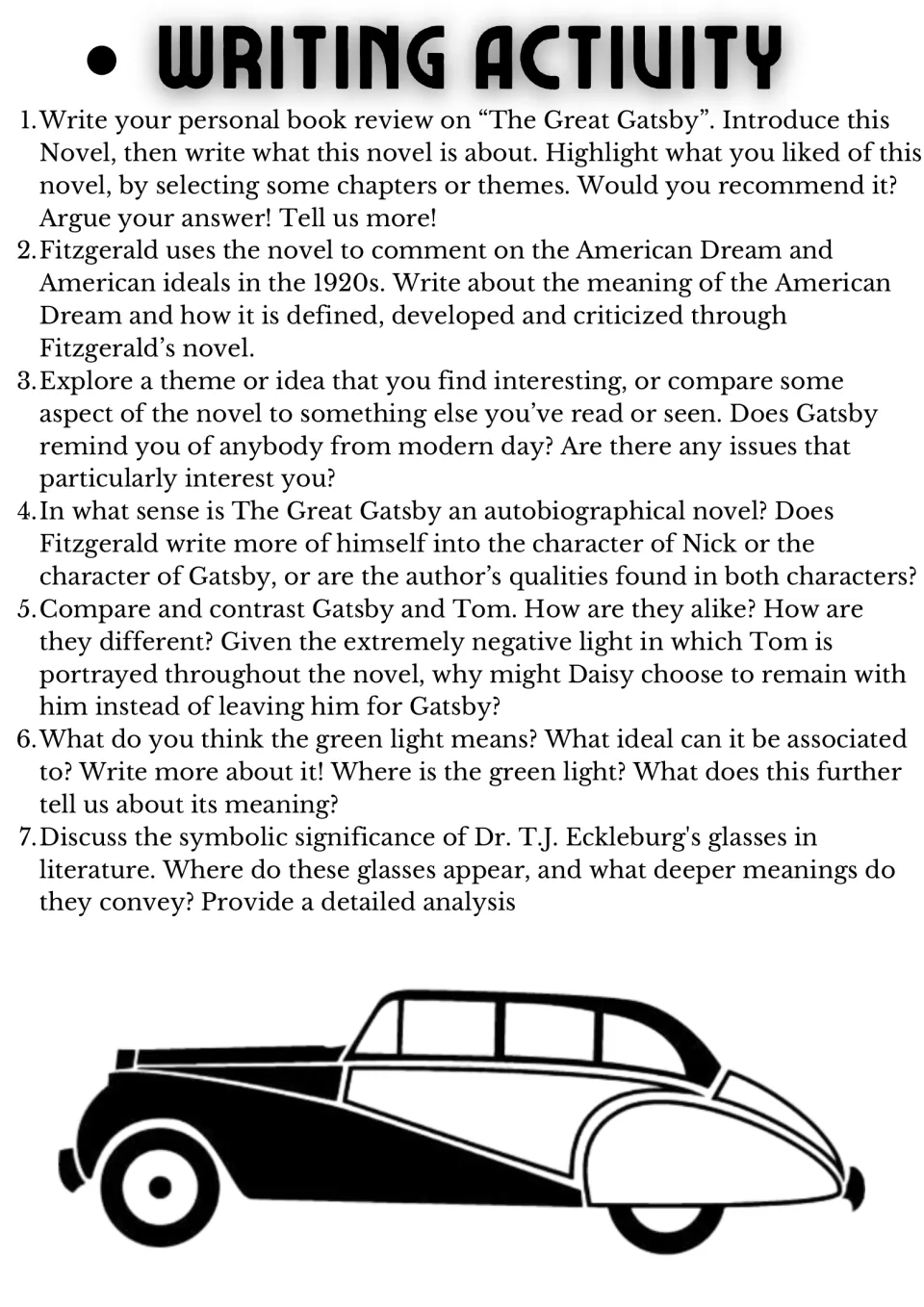 Writing activity: seven essay prompts on the American Dream, the green light, Eckleburg's glasses and Gatsby versus Tom