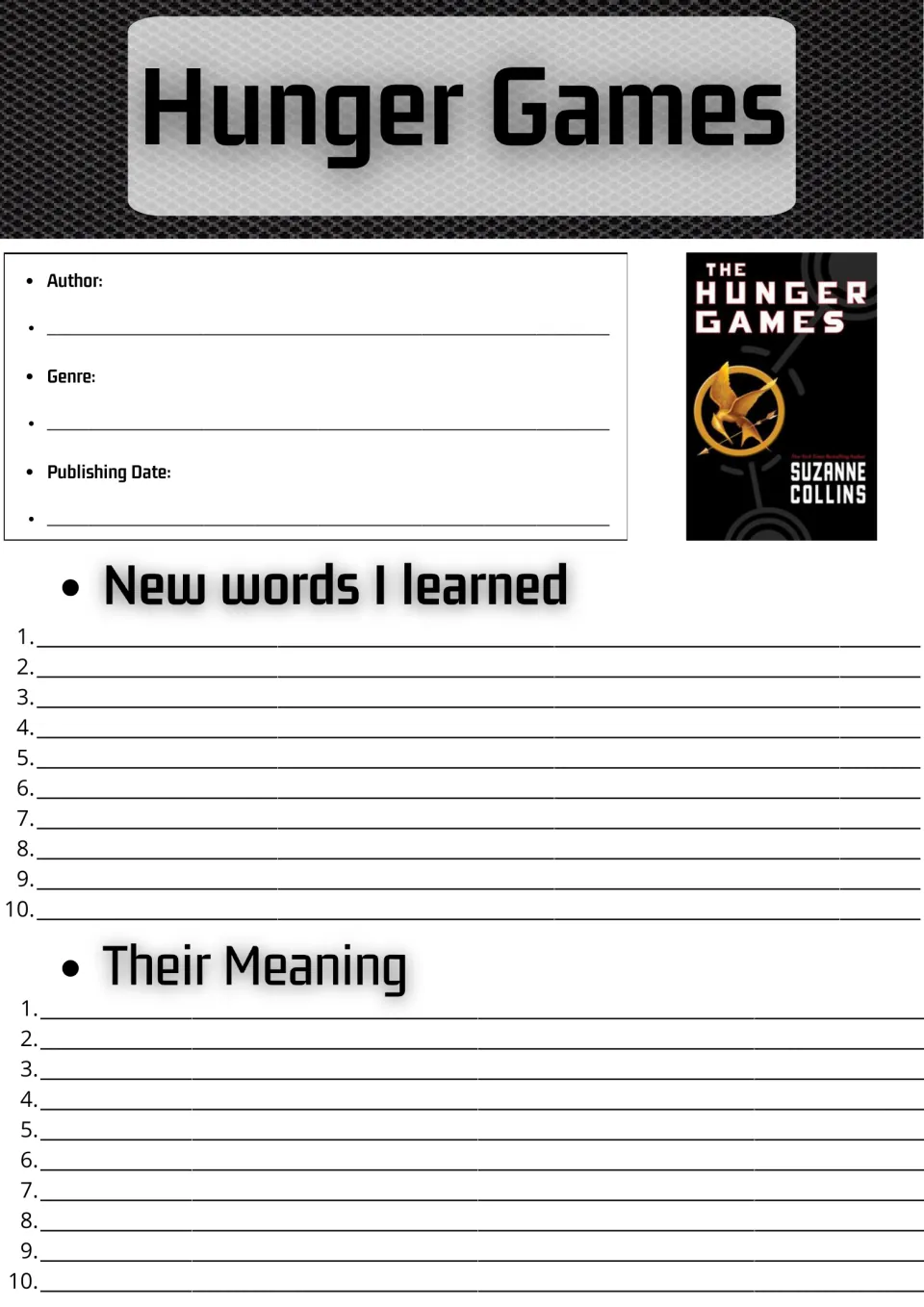 Hunger Games book info and vocabulary: students record author, genre and date, then list 10 new words and meanings