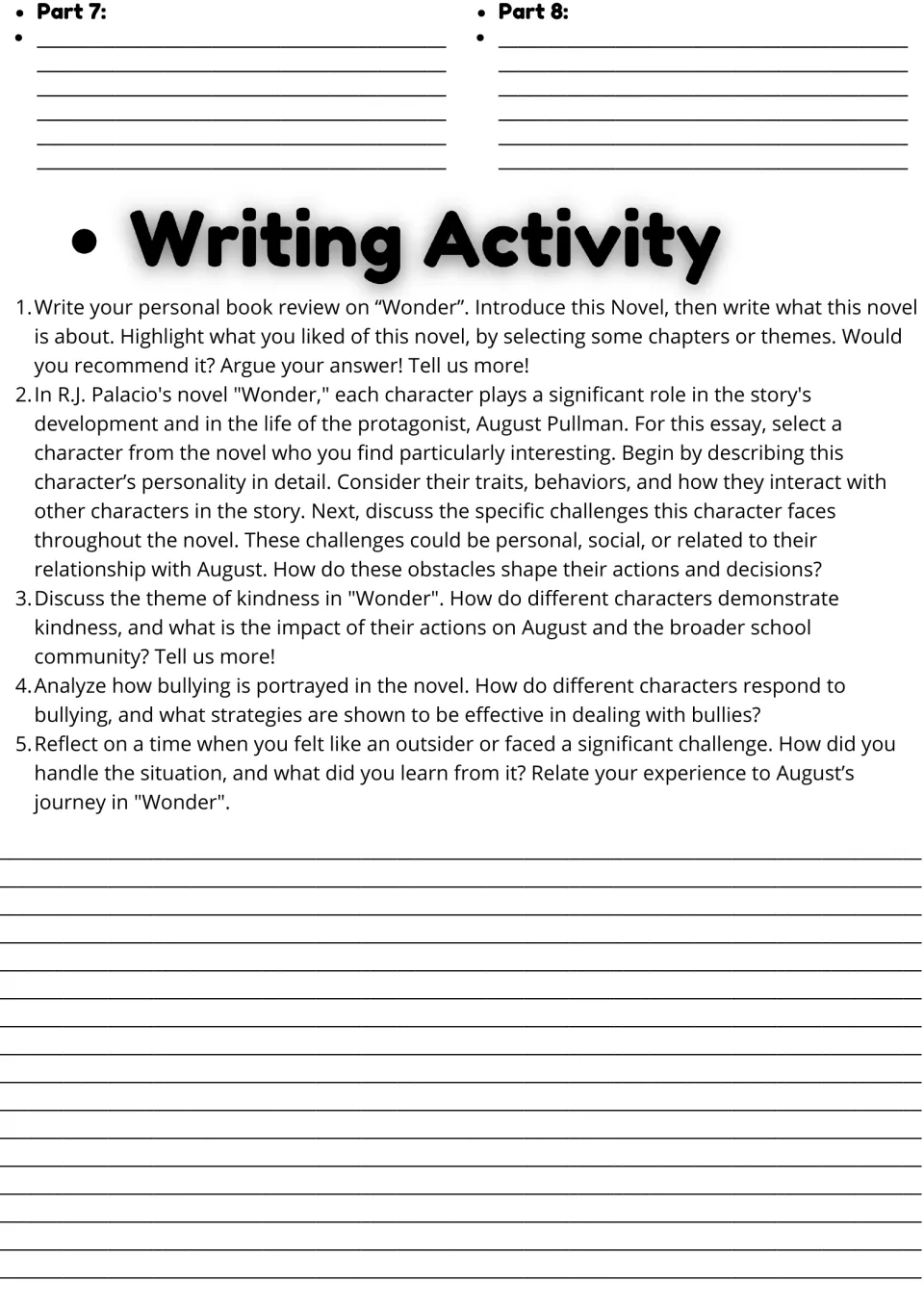 Wonder essay prompts after Parts 7 and 8 notes: book review, character study, kindness, bullying and feeling like an outsider