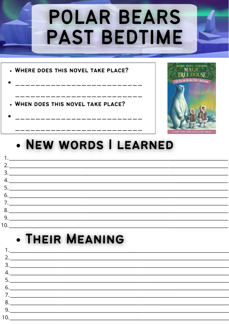 Polar Bears Past Bedtime setting and vocabulary: note where and when the story occurs, then list new words and meanings