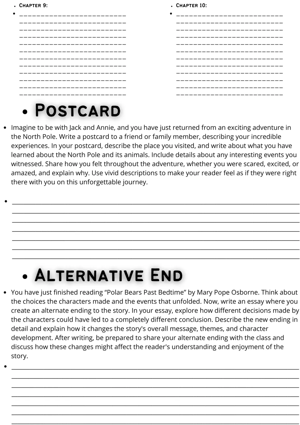 Chapters 9-10 notes, then students write a North Pole postcard as if with Jack and Annie and an alternate-ending essay