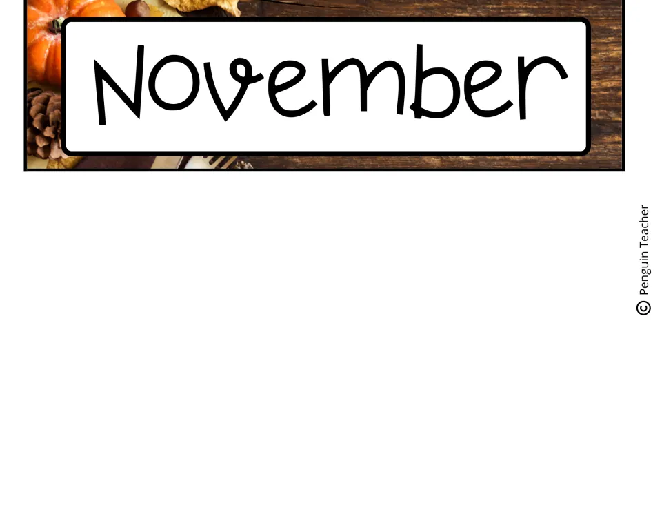 November month name header in black lettering over a fall photo of pumpkins, pinecones and wood for the calendar top