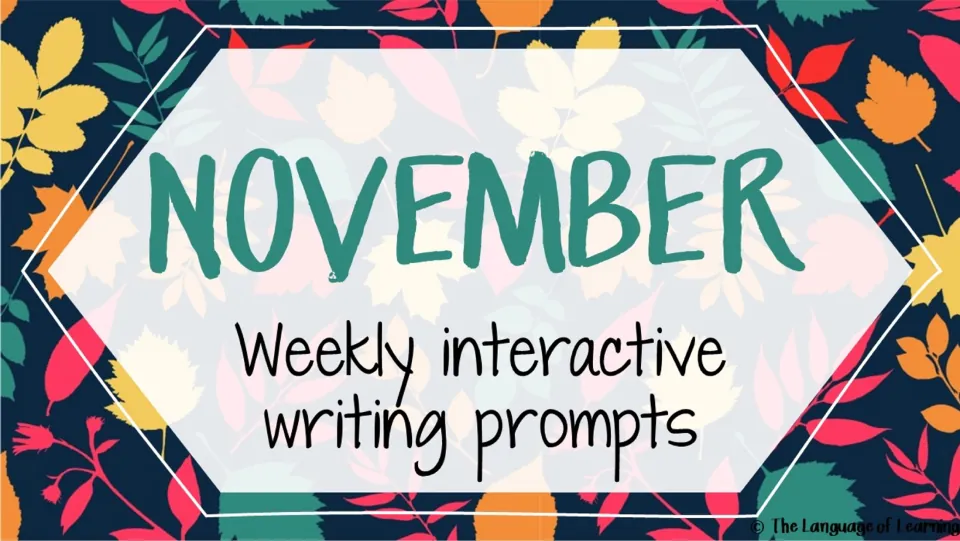 Cover of November Weekly Interactive Writing Prompts, introducing the four-week writing slide deck