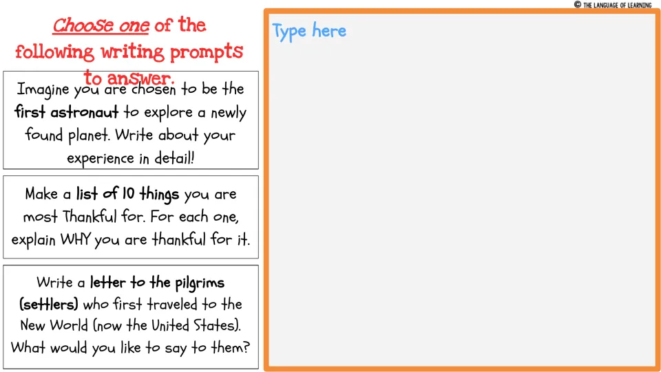Week One writing choices: explore a new planet, explain 10 things you are thankful for, or write to pilgrims