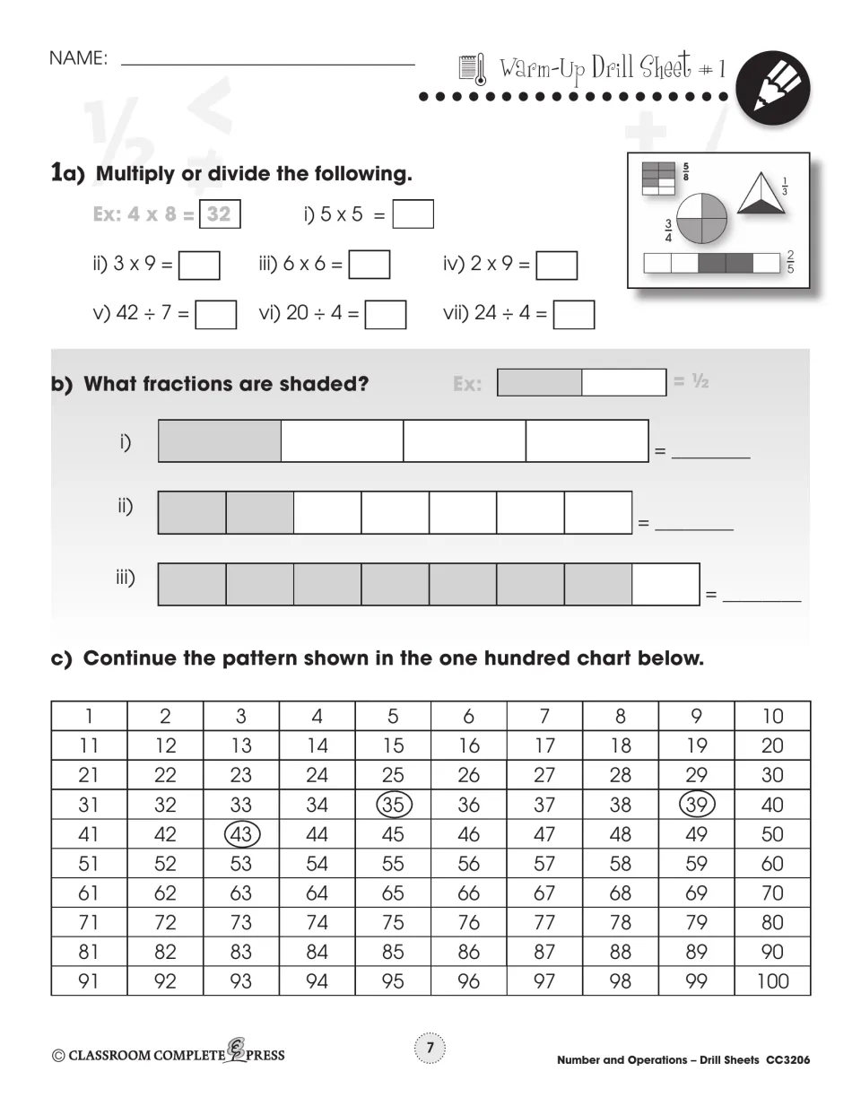 Warm-Up Drill Sheet 1: students multiply and divide basic facts, name shaded fractions and continue a hundred chart pattern
