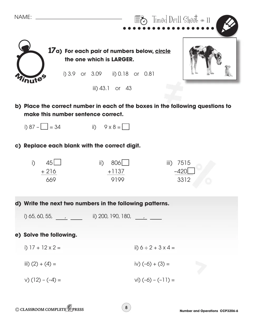 Timed Drill Sheet #11: compare decimals like 3.9 or 3.09, missing digits, number patterns, integers like (–6) + (3)