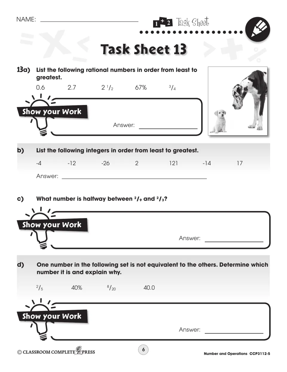 Task Sheet 13: order 0.6, 2.7, 2 1/2, 67%, 3/4; order integers; find the number halfway between 2/9 and 2/3