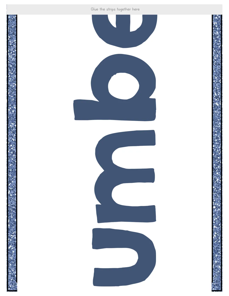 Banner cut-out piece with the sideways letters 'umbe' and a 'Glue the strips together here' tab to join the next strip