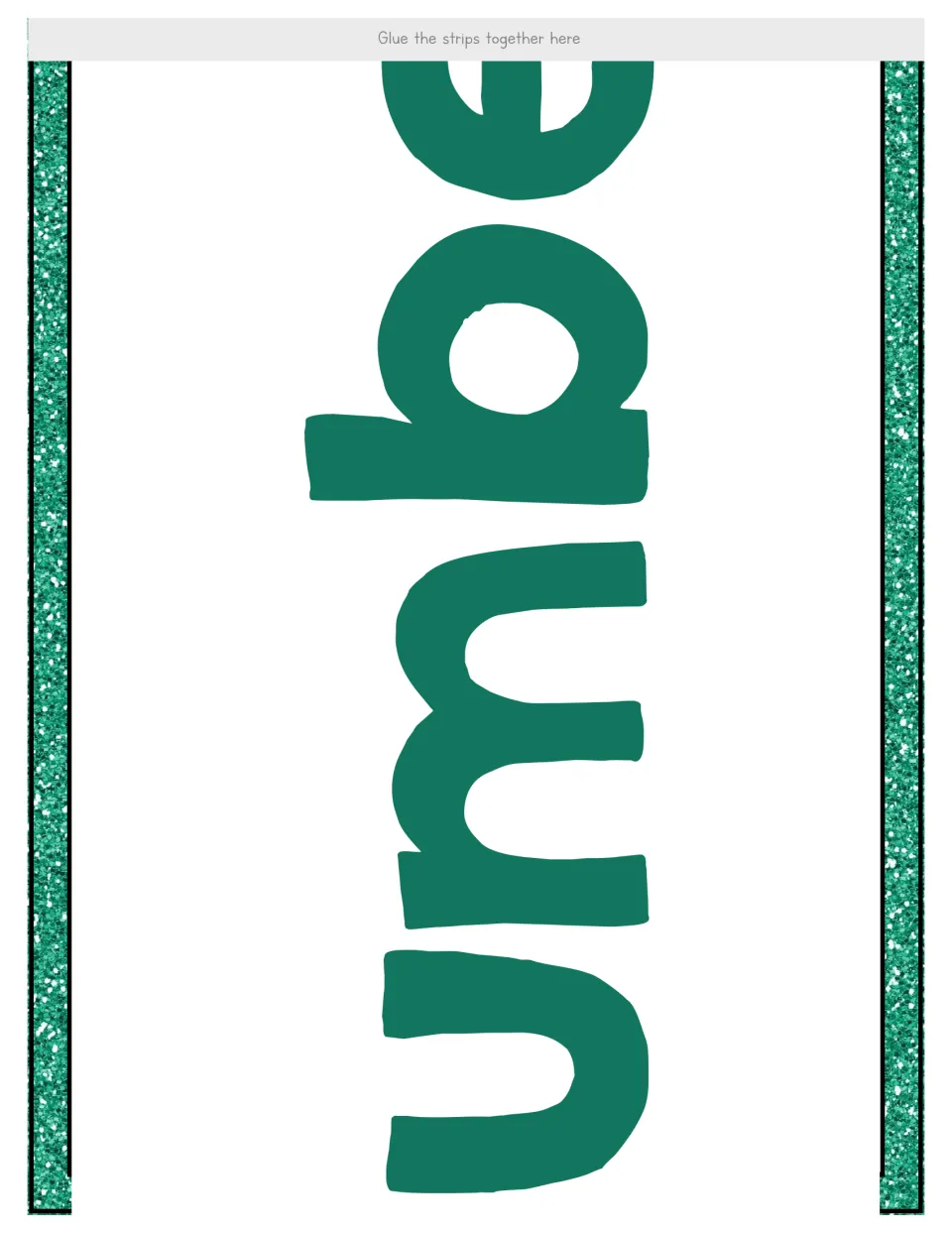 Number 10 display banner section containing middle letters of Number, with directions to glue the strips together