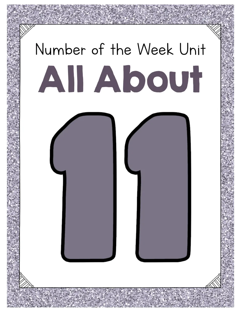 Cover of Number of the Week Unit: All About Number 11, featuring the numeral 11 beneath the unit heading