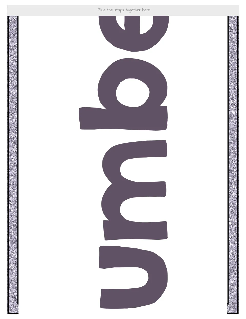 Number eleven display banner section containing middle letters of Number, with directions to glue sections together