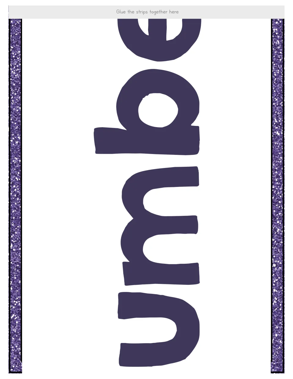 Number 16 display banner sheet containing 'umbe', part of 'Number', with instructions to glue strips together