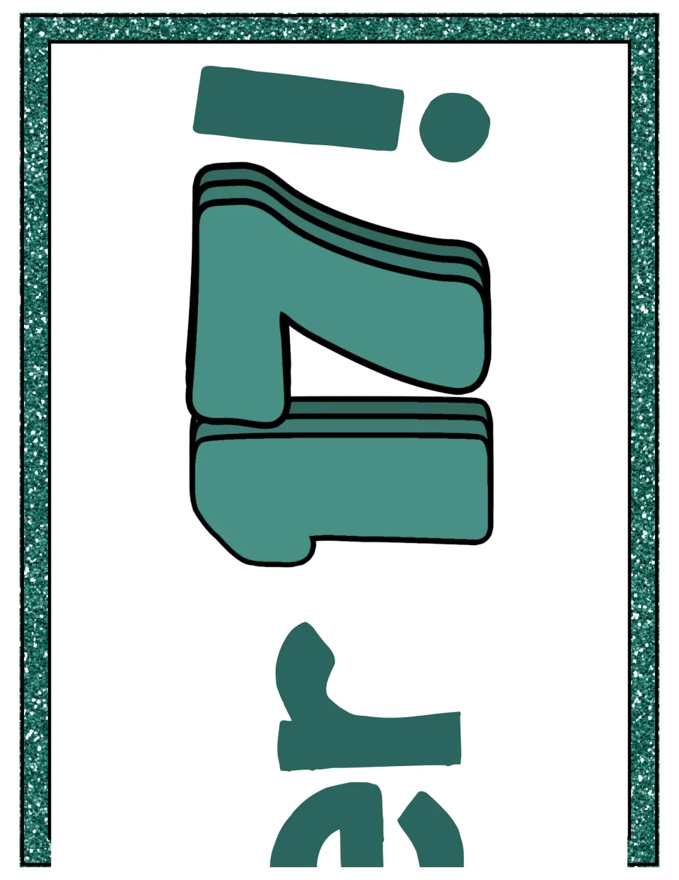 Banner cut-out piece showing "r 17!" sideways, the last strip of a classroom banner that ends with the numeral 17