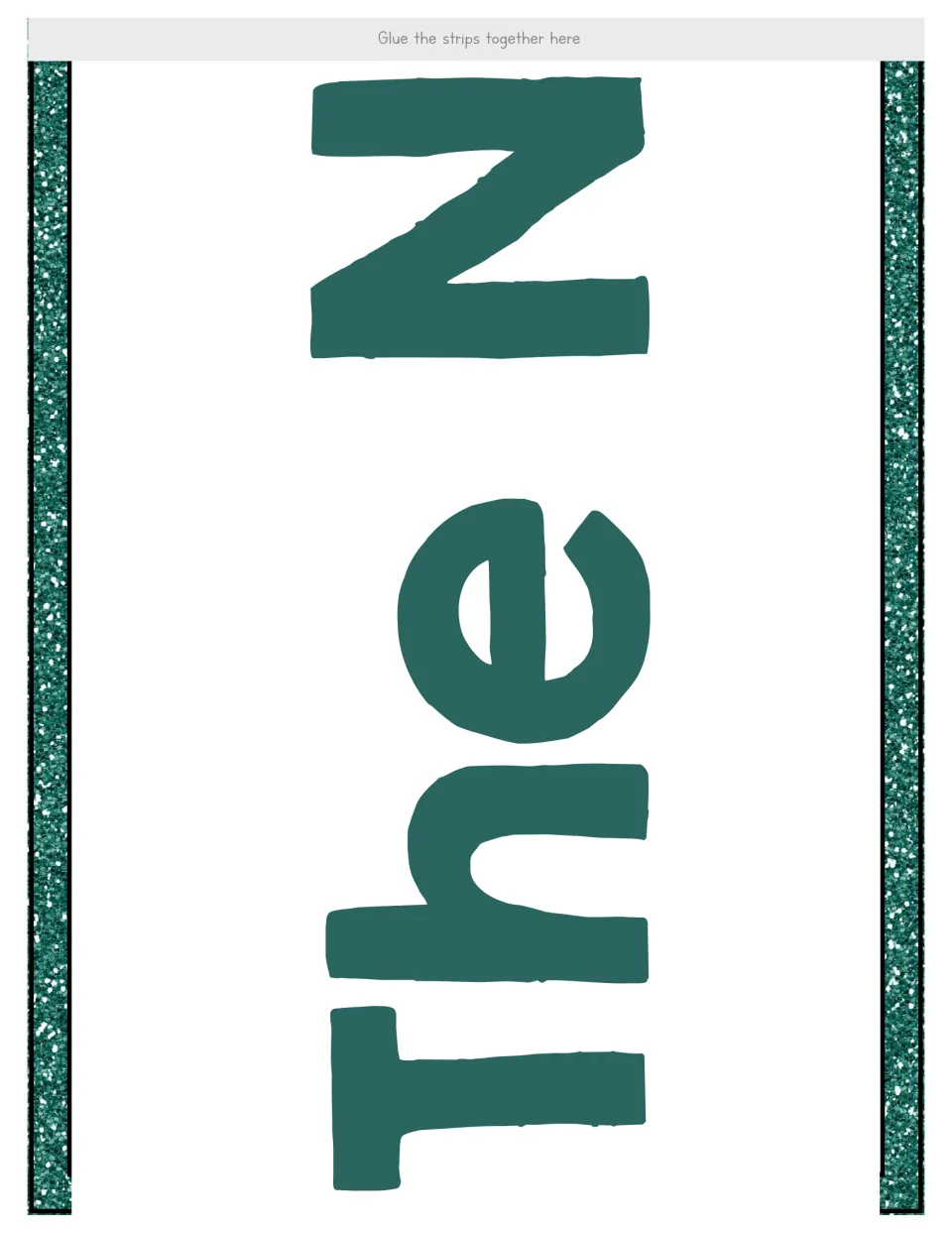 Banner cut-out piece with the letters "The N" printed sideways and a tab marked for gluing it to the next strip