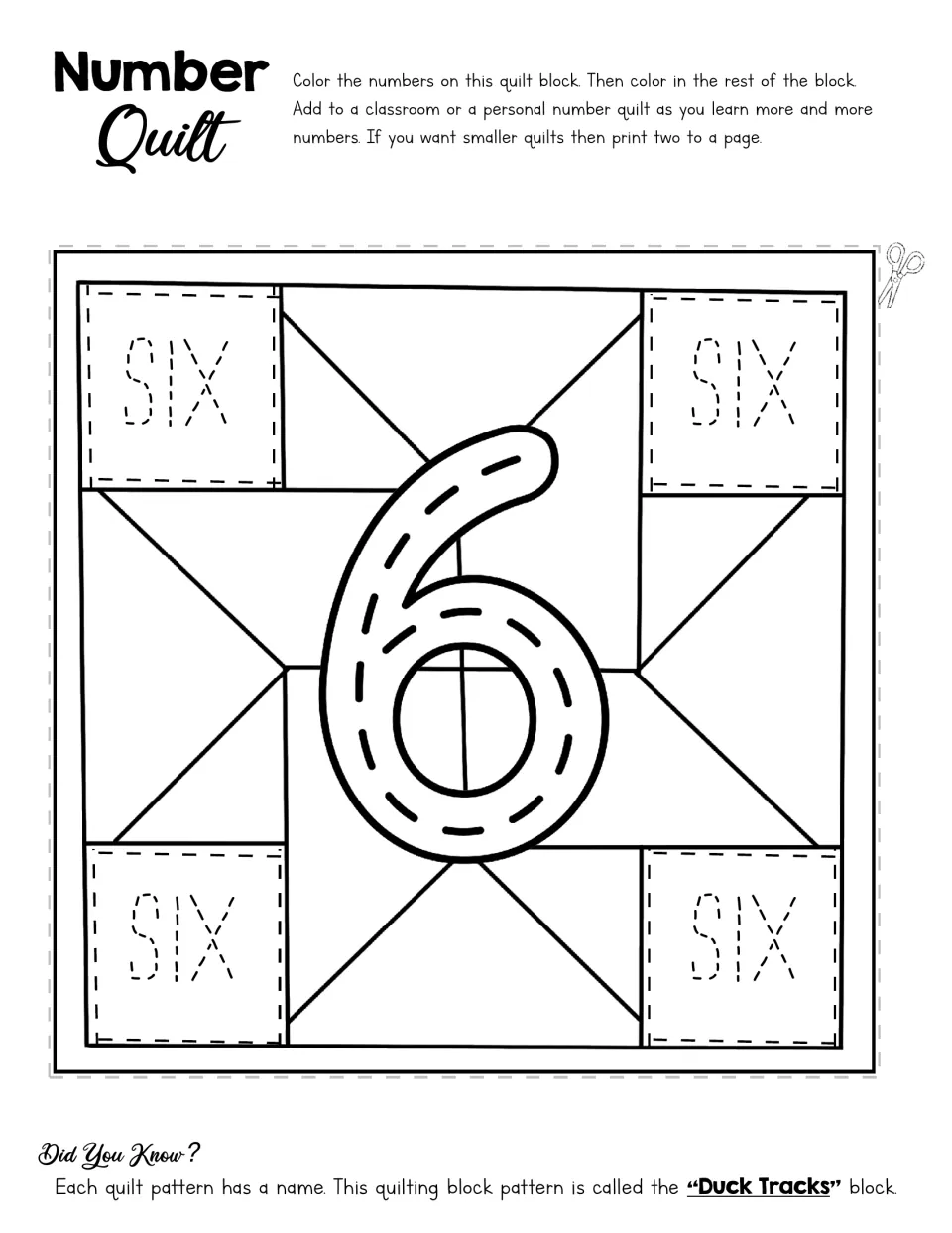 Number quilt activity for 6 with a traceable numeral, the word SIX repeated, and a Duck Tracks coloring design
