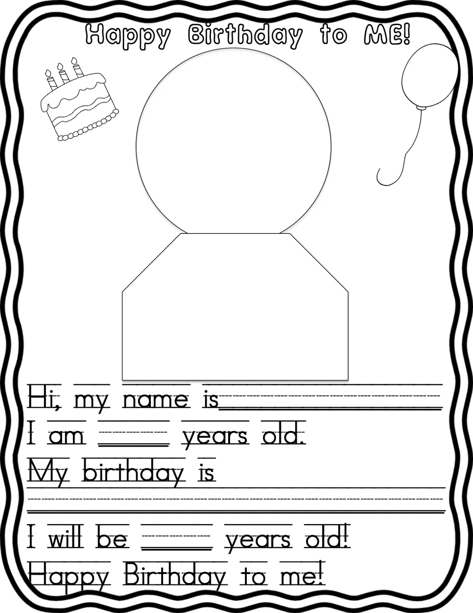 Happy Birthday to Me: students draw themselves, then trace and fill in their name, current age, birthday and next age