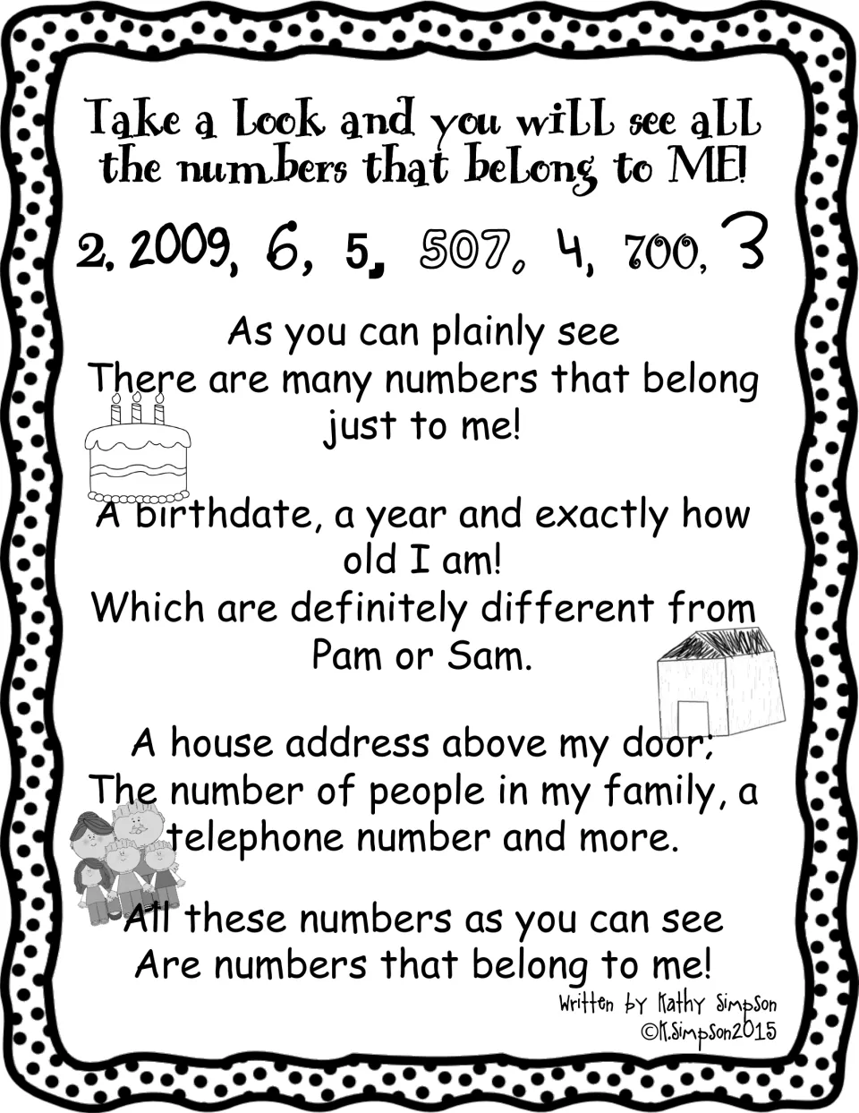 Rhyming poem by Kathy Simpson listing personal numbers: birthdate, age, house address, family size and telephone number