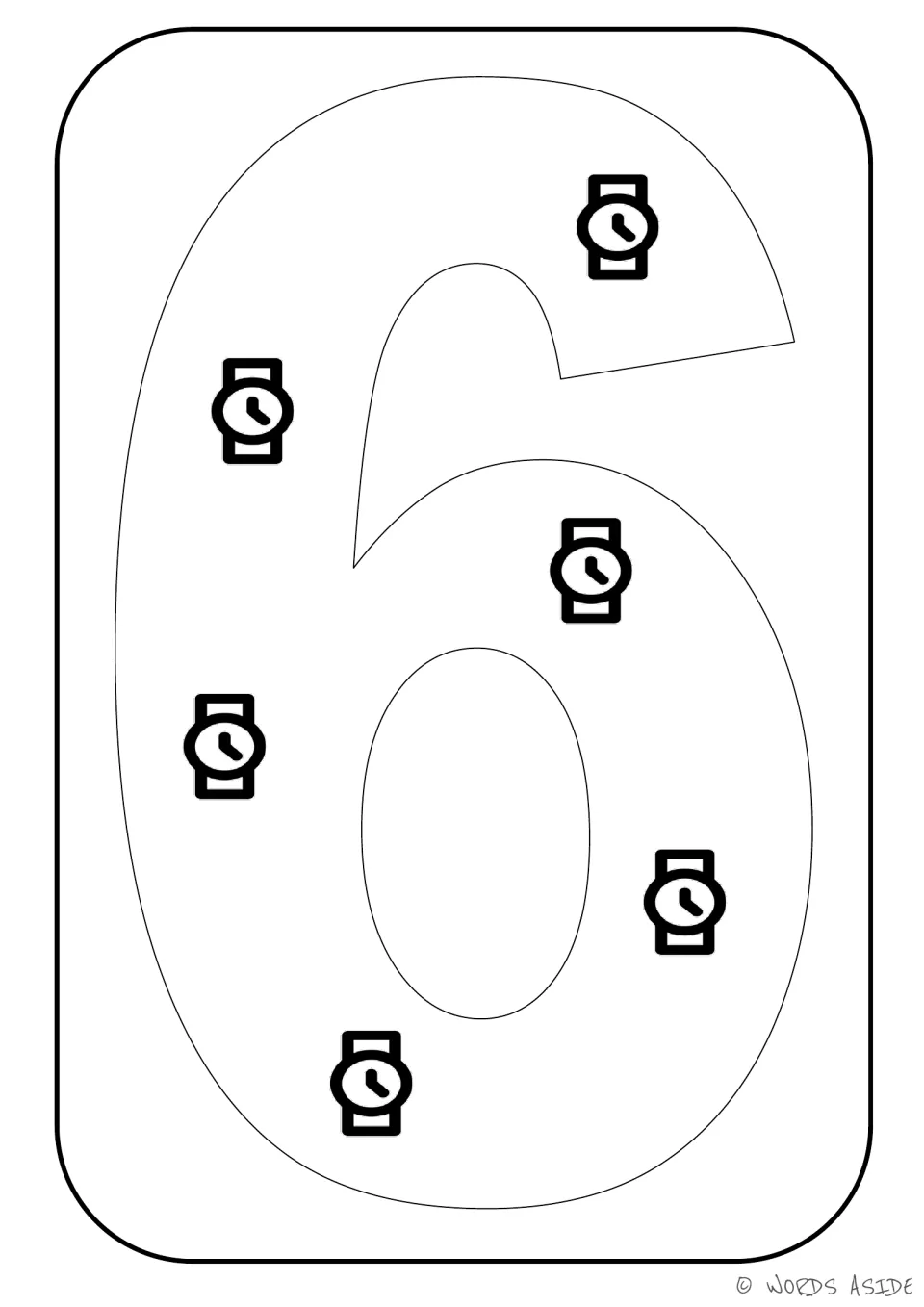 Number representation card 6: large numeral 6 containing six watches for counting and coloring practice.
