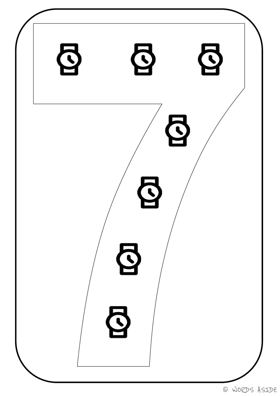 Number representation card 7: large numeral 7 containing seven watches for counting and coloring practice.