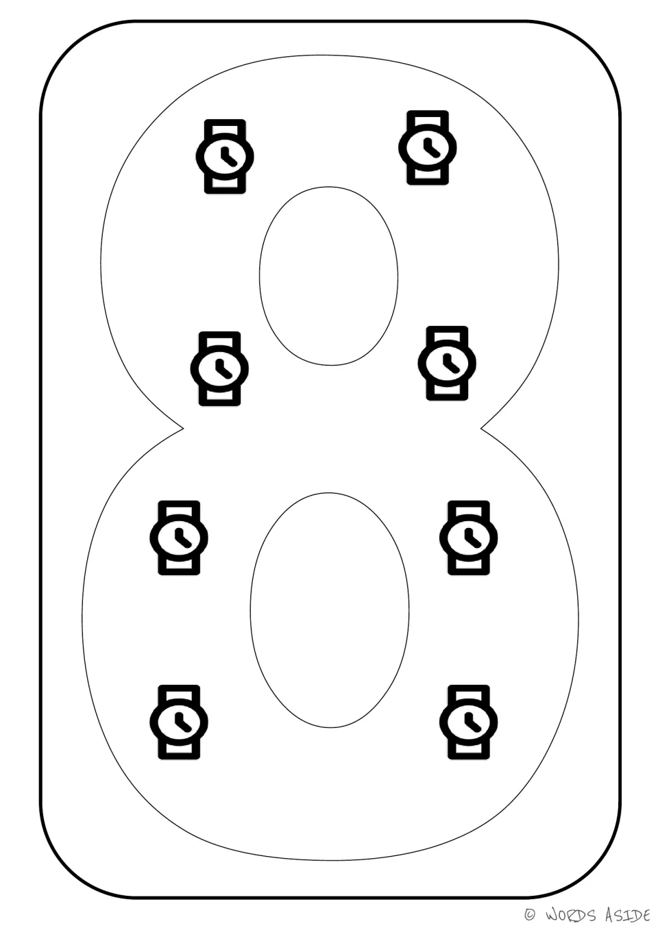 Number representation card 8: large numeral 8 containing eight watches for counting and coloring practice.