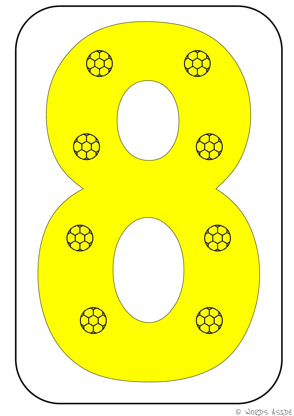 Number representation card 8 of 9: a large yellow numeral 8 and eight soccer balls showing the quantity eight.