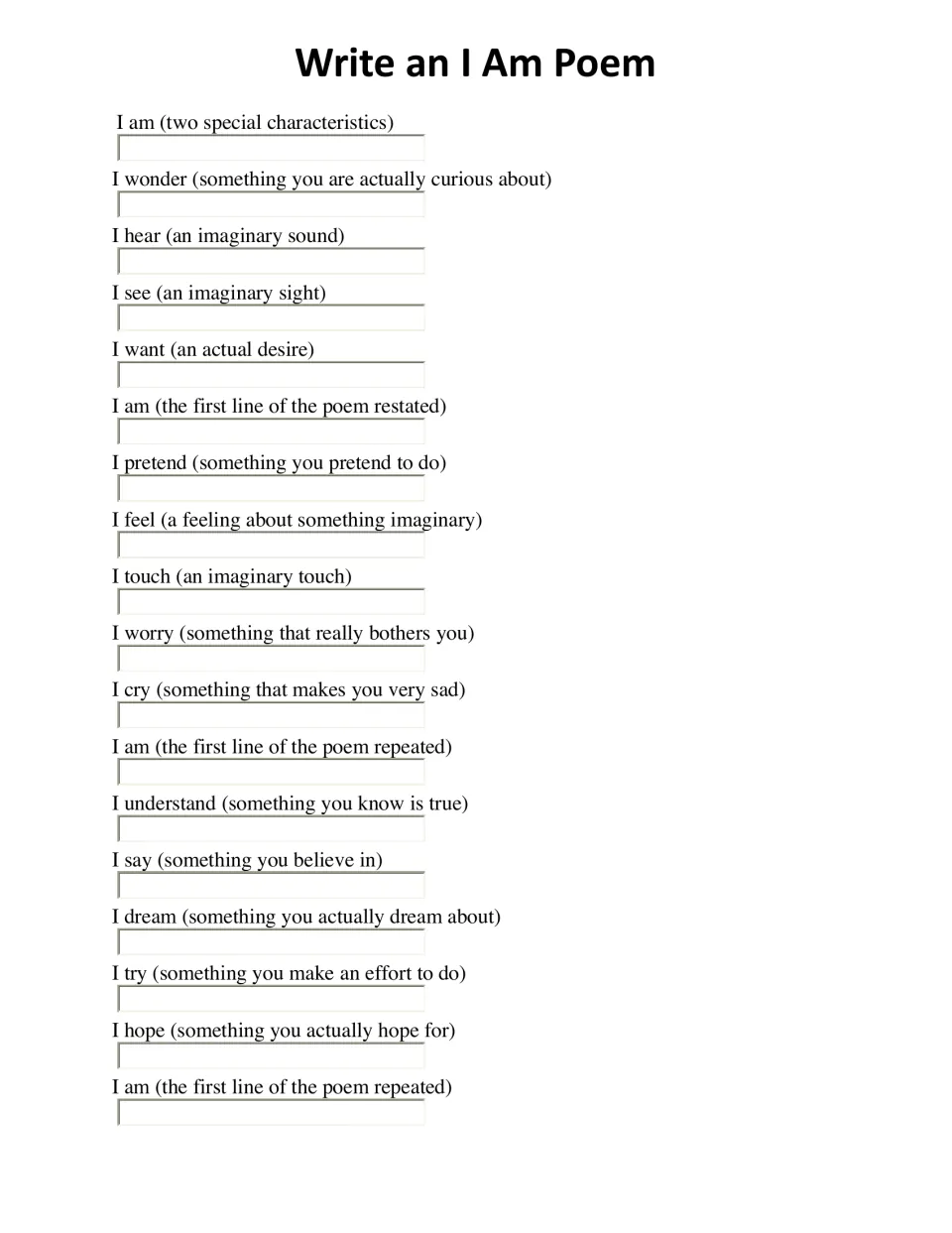 Write an I Am Poem template: 18 line starters such as I wonder, I hear and I pretend, each with a hint in parentheses