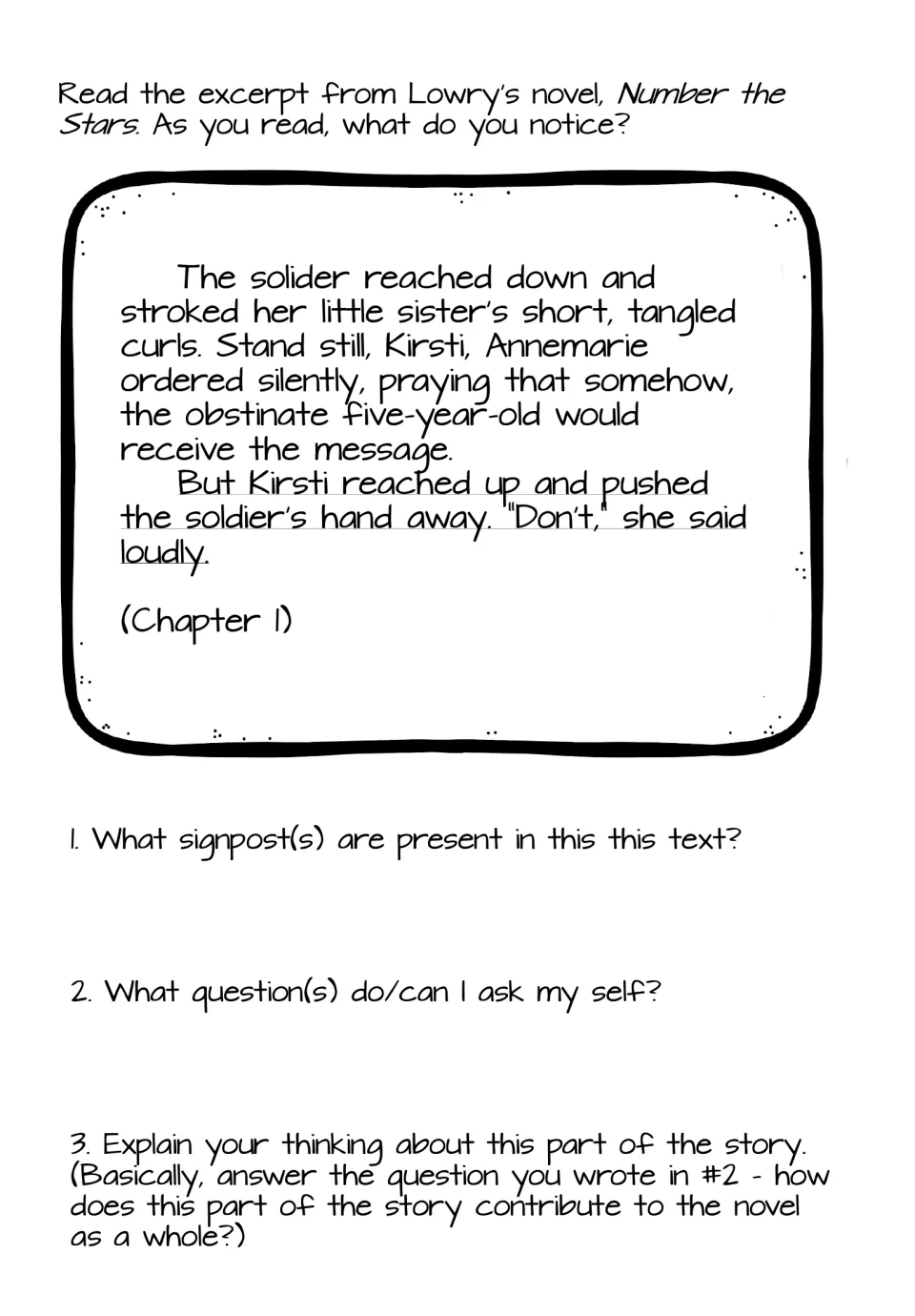 Chapter 1 excerpt where Kirsti pushes the soldier's hand away; students name the signpost, write a question and explain it