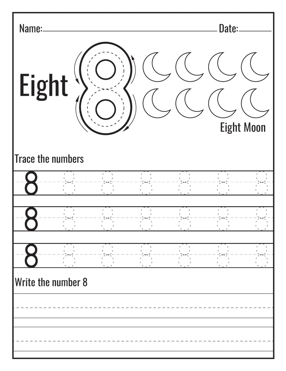 Number 8 and the word Eight: students trace the arrowed 8, count eight moons, trace dotted 8s and write the number 8