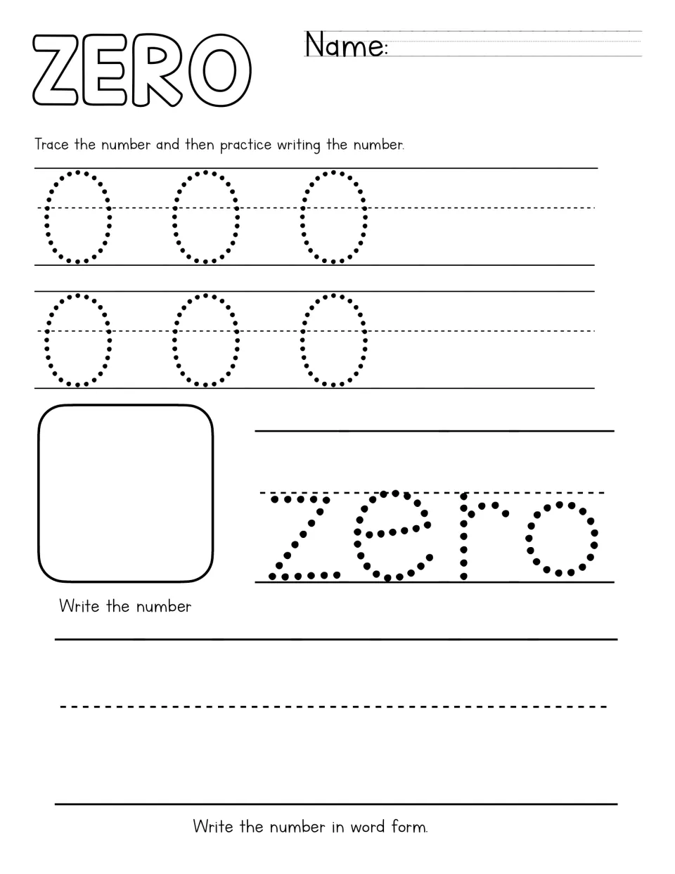 ZERO handwriting practice: students trace and write the numeral 0, trace the word zero and write it in word form