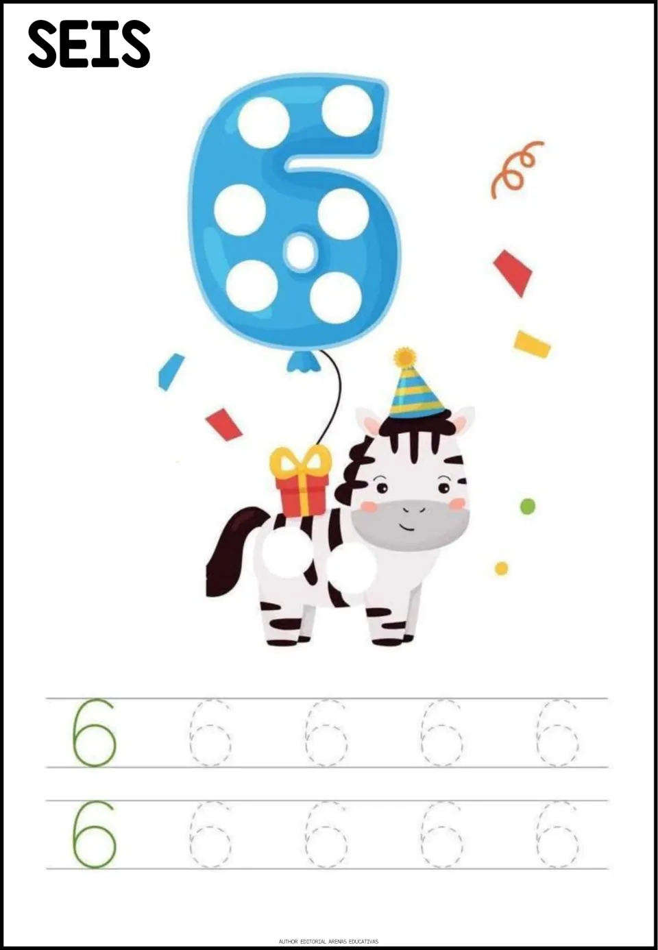 Number tracing practice for 6, labeled SEIS (six), with two numeral models and eight dotted numerals to trace.
