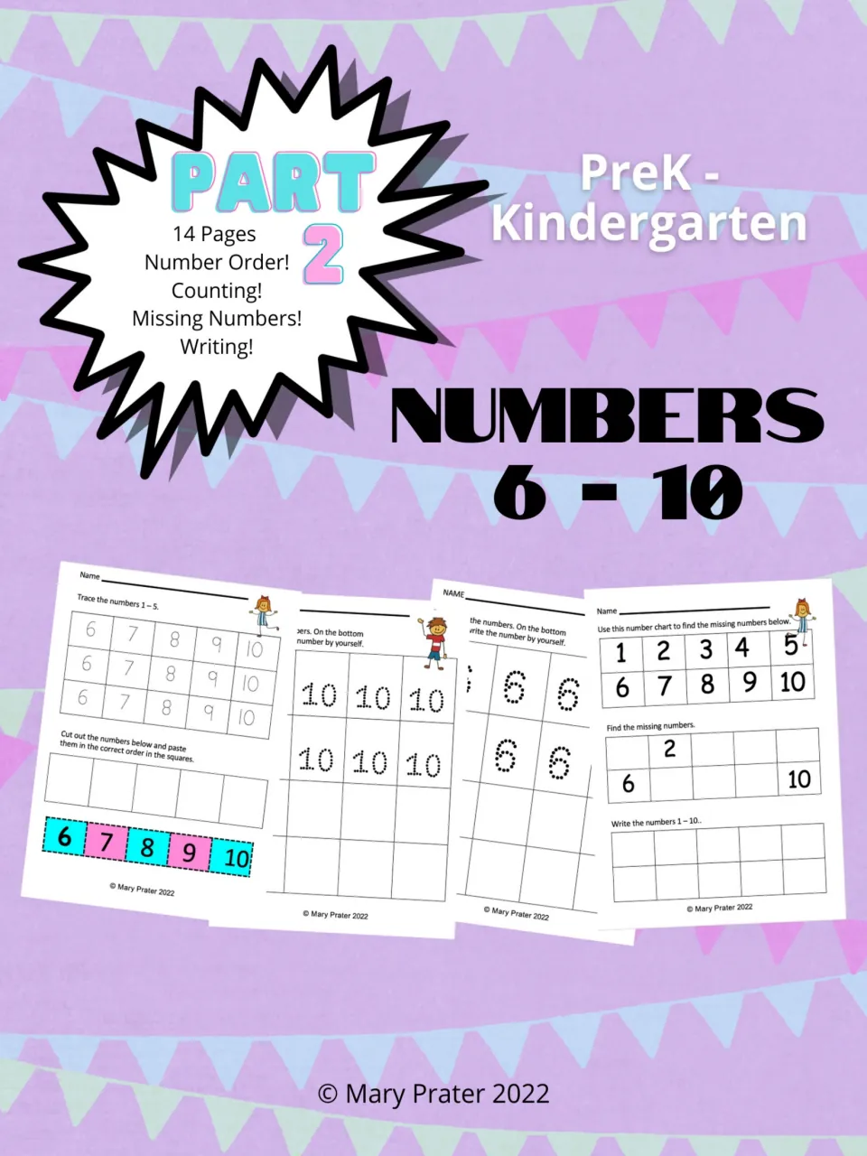 Cover for Numbers 6-10, Part 2, PreK-Kindergarten: 14 pages of number order, counting, missing numbers and writing