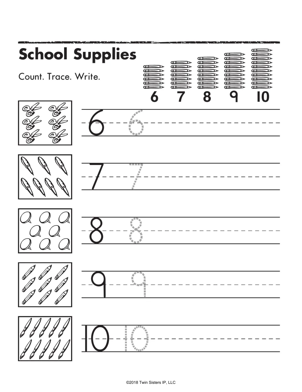 School Supplies: students count scissors, pens, pushpins, crayons and brushes, then trace and write numbers 6 to 10