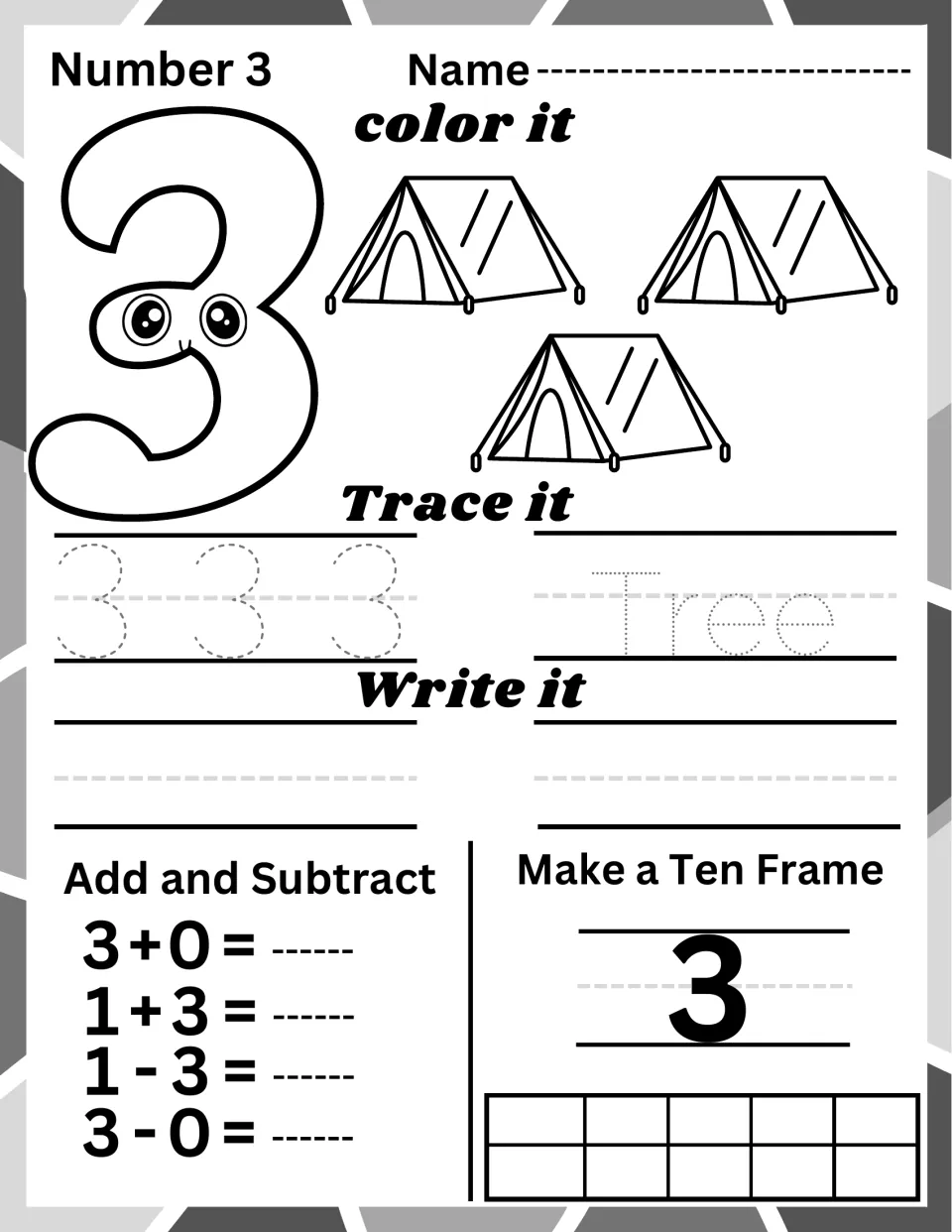 Number 3: students color three tents, trace and write 3 and its number word, solve sums like 1+3 and fill a ten frame