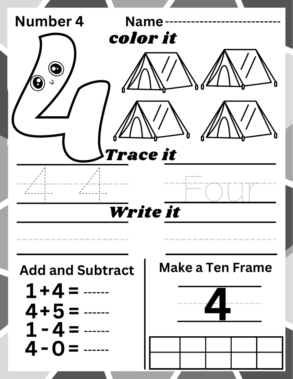 Number 4: students color four tents, trace 4 and the word four, write both, solve 1+4 and 4-0, and fill a ten frame