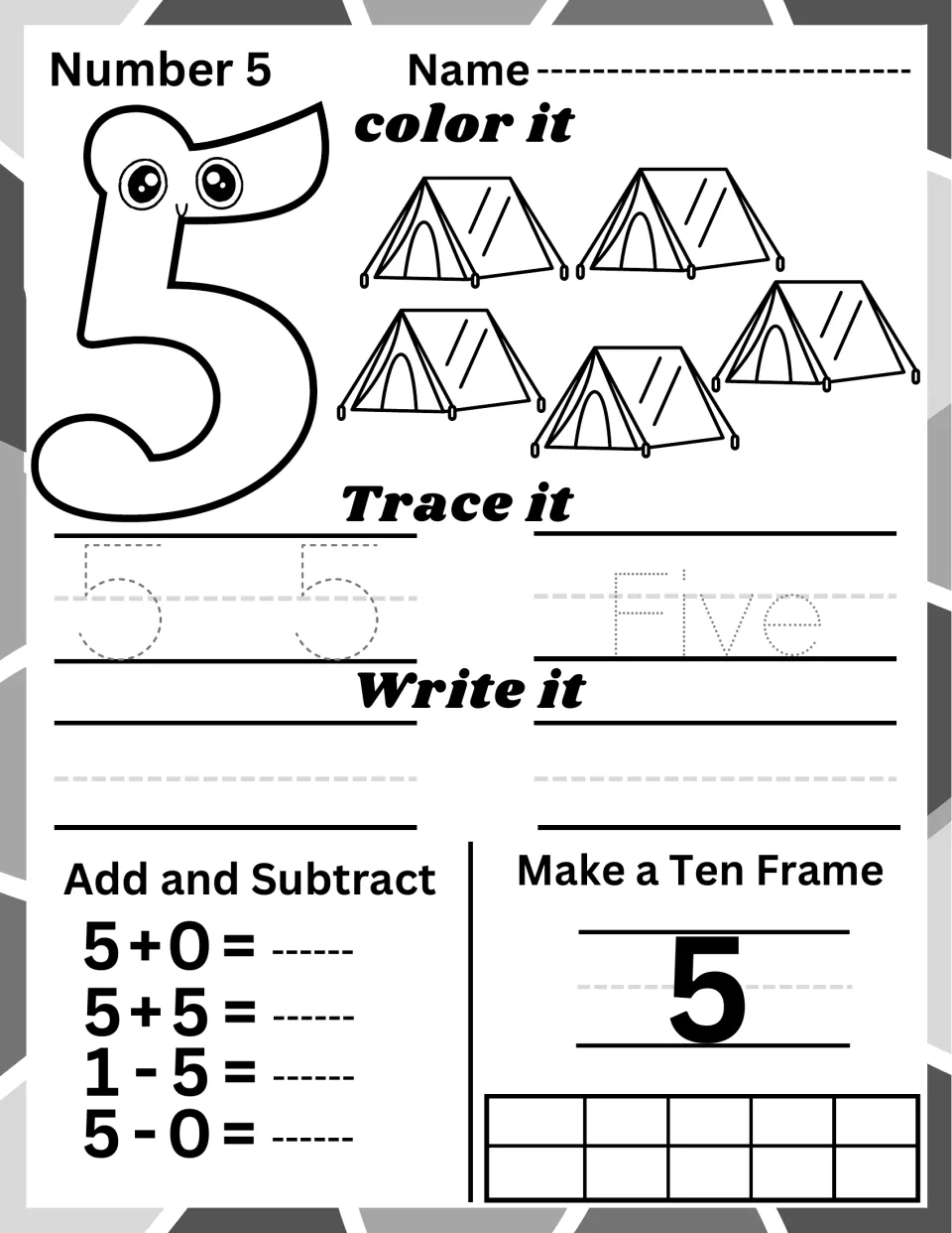 Number 5: students color five tents, trace and write 5 and five, solve 5+5 and 5-0, then show 5 on a ten frame