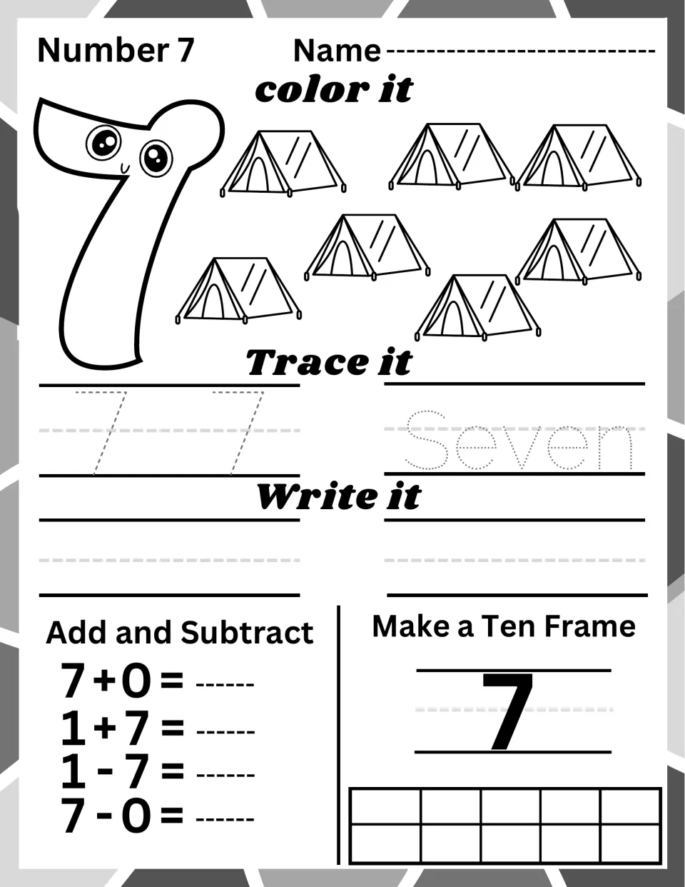Number 7: students color seven tents, trace and write 7 and seven, answer 7+0 and 1+7, and show 7 on a ten frame