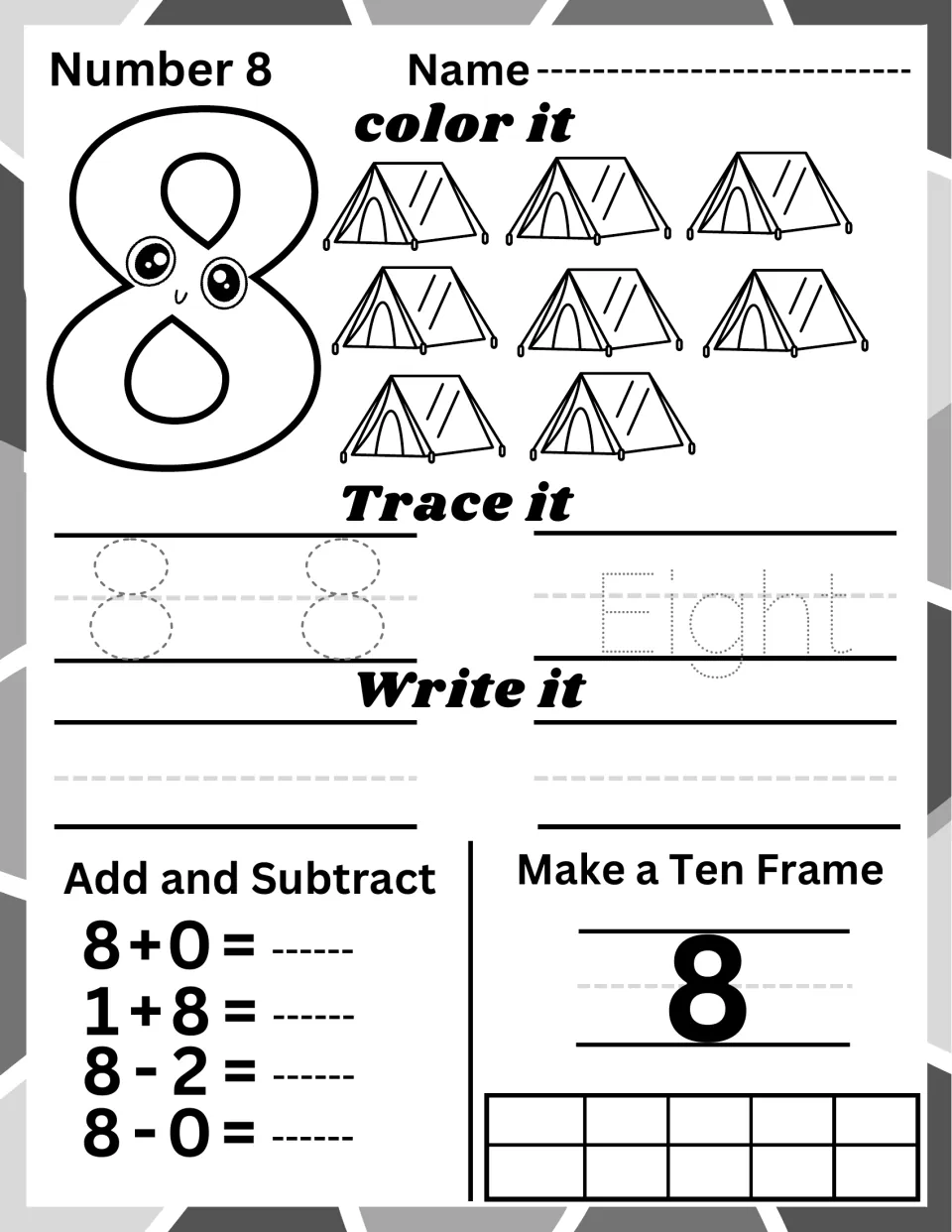 Number 8: students color eight tents, trace and write 8 and eight, solve 8-2 and 1+8, and fill a ten frame for 8