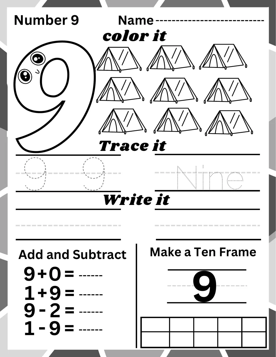 Number 9: students color nine tents, trace and write 9 and the word nine, solve 9+0 and 9-2, then fill a ten frame