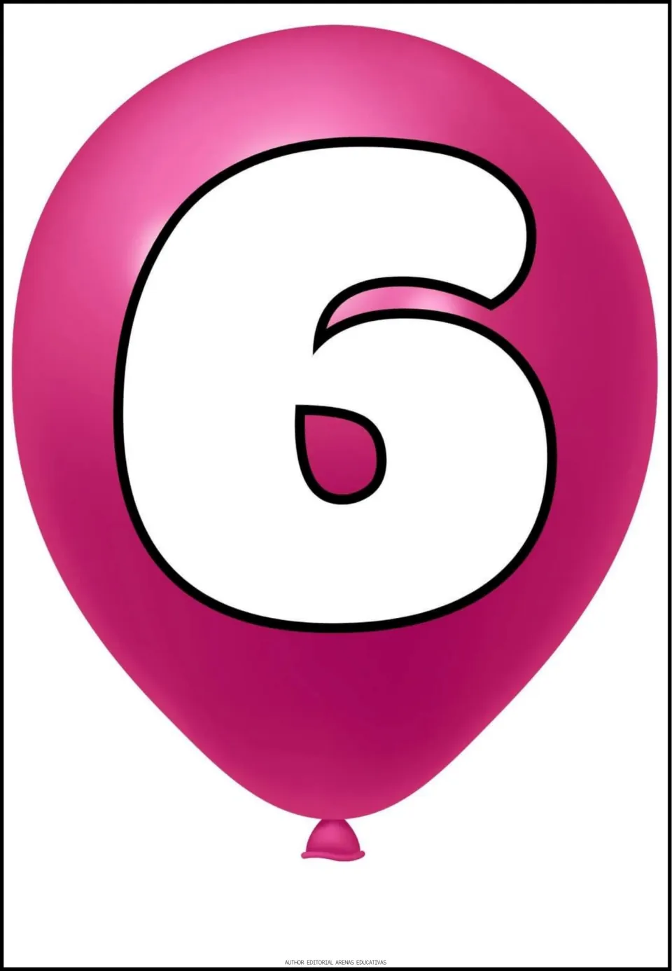 Number 6 poster from the early learning math set, featuring a large white numeral 6 on a dark pink balloon.