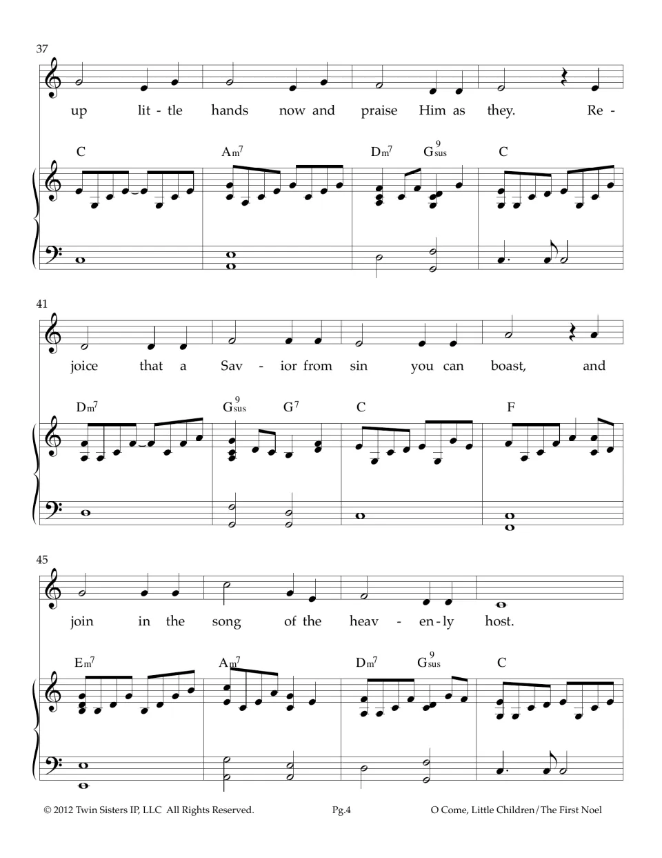 Score in C, measures 37-48: lyrics 'up little hands now and praise Him' through 'join in the song of the heavenly host'