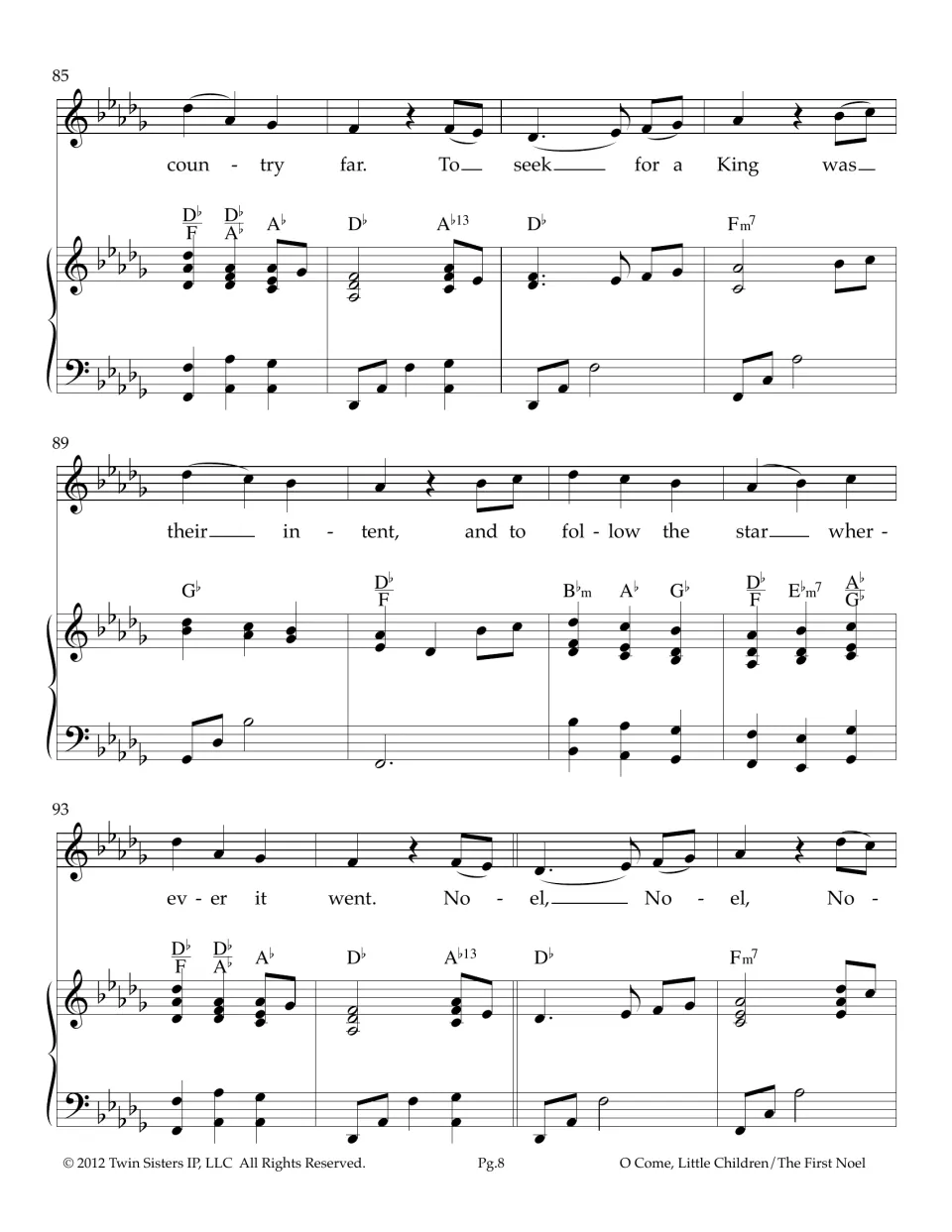 Score in D-flat, measures 85-96: lyrics 'To seek for a King was their intent' leading into the final Noel refrain