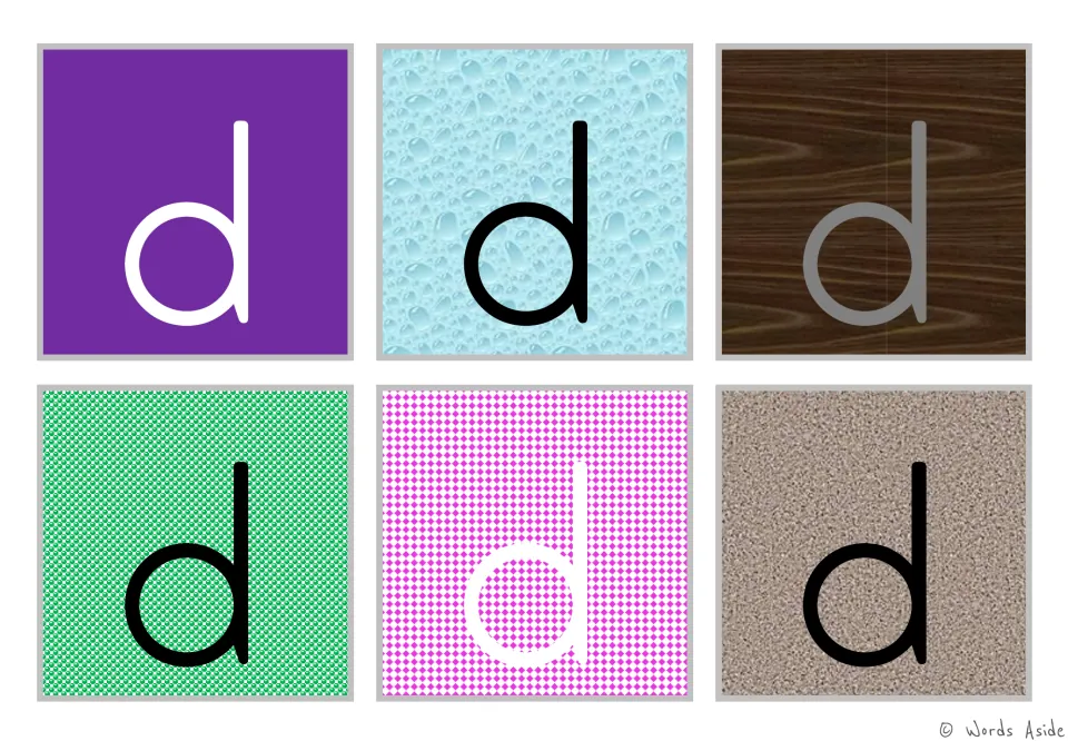 Figure-ground alphabet cards: six lowercase d cards on varied color backgrounds for visual perception practice.