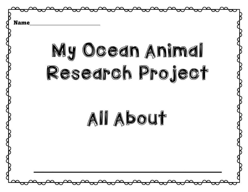Student book cover reading My Ocean Animal Research Project, All About, with blanks for the animal's name and student name