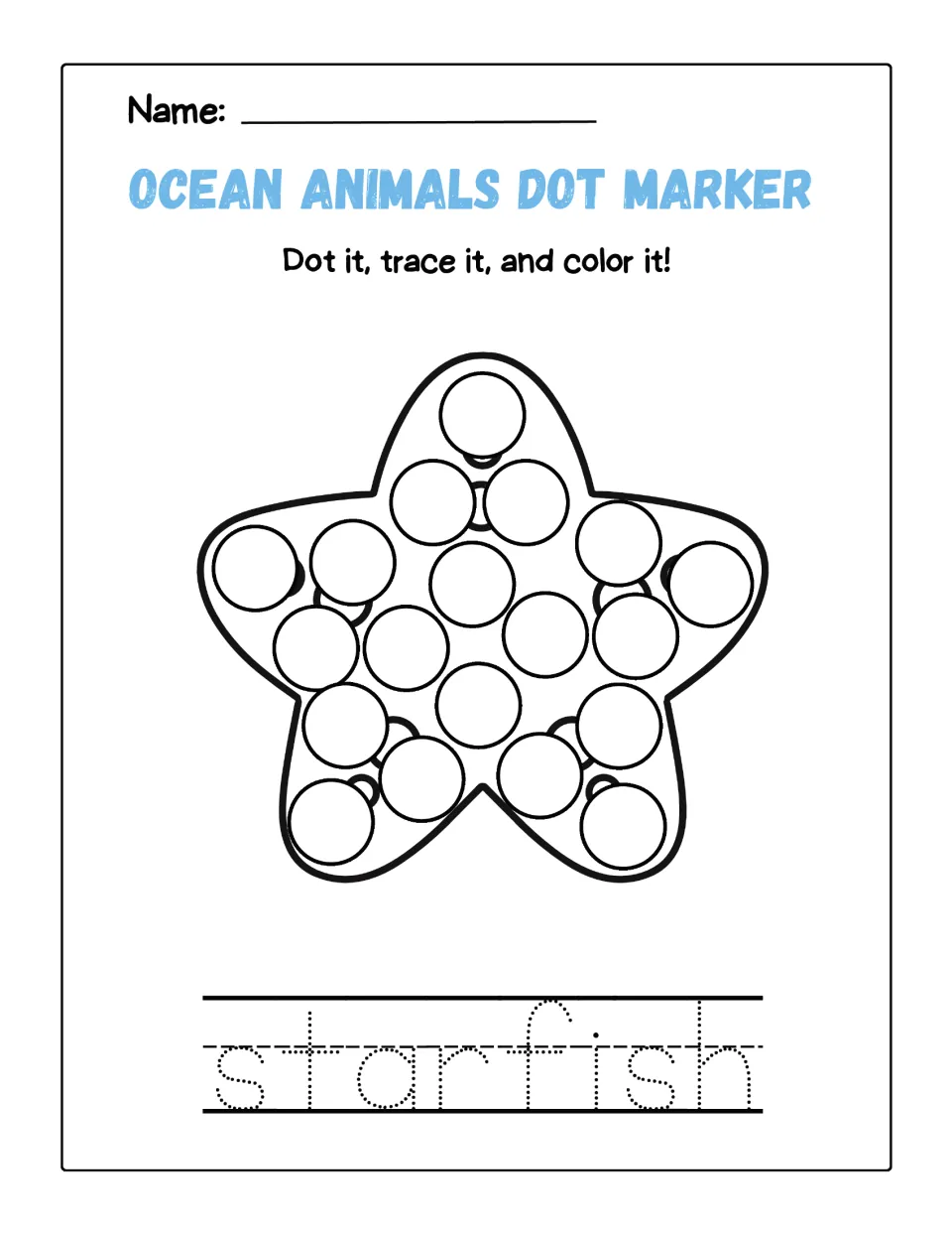 Starfish dot marker page: students dab dots across all five arms of the starfish and trace the word starfish