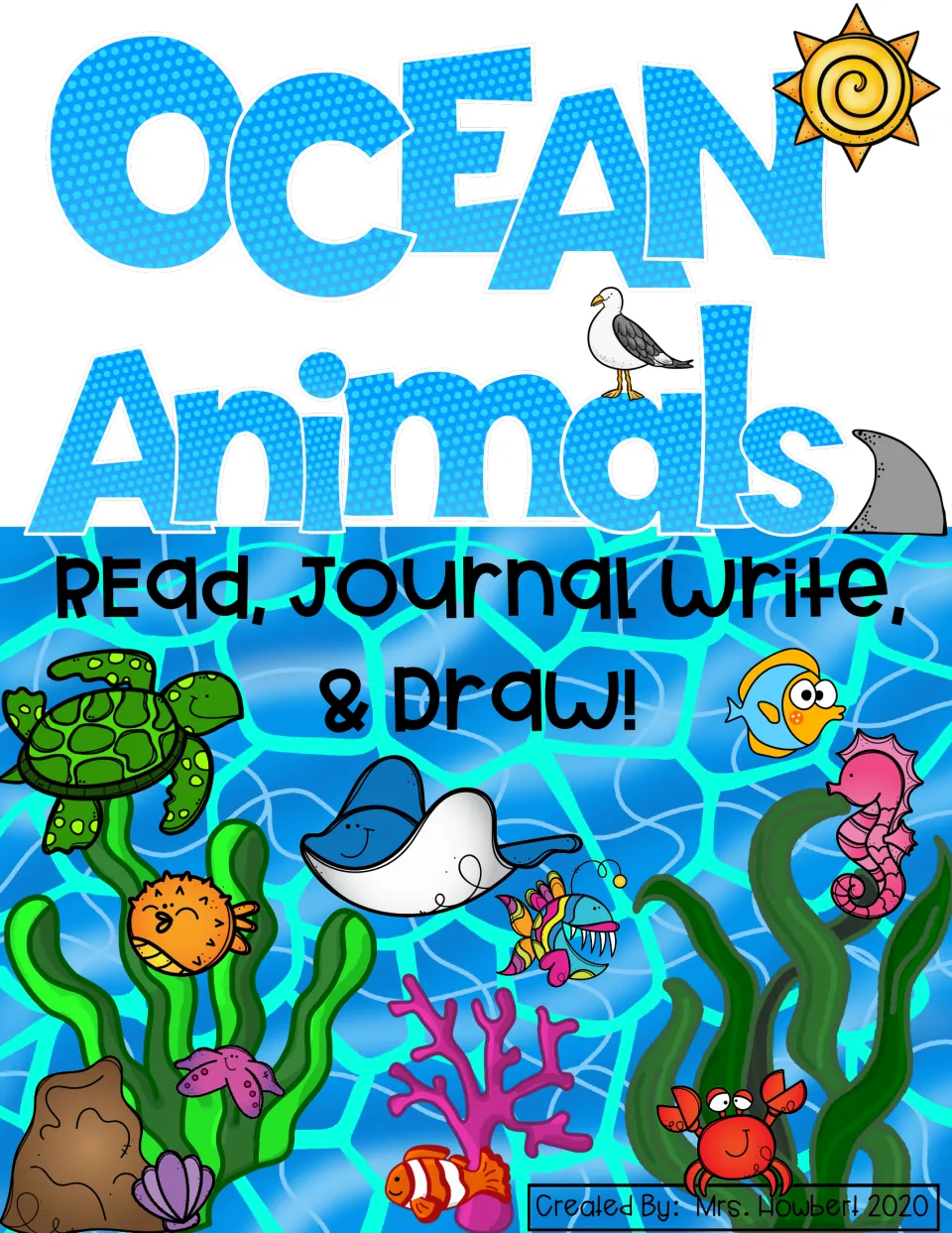 Ocean Animals Read, Journal Write & Draw cover with sea turtle, stingray, seahorse, crab, clownfish and coral art